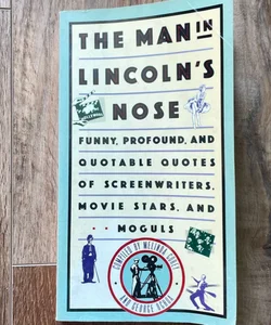 Man in Lincoln's Nose