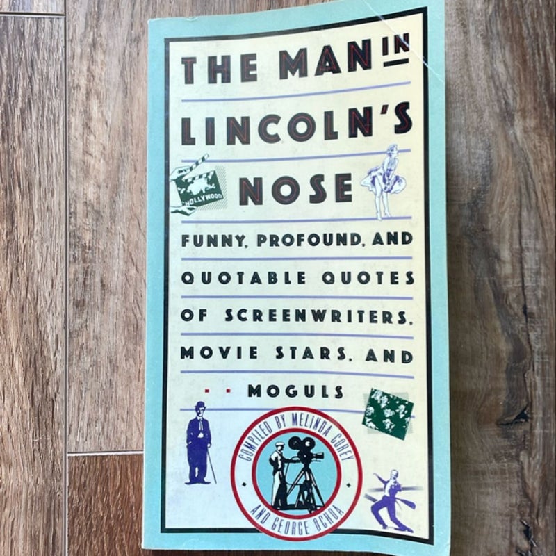 Man in Lincoln's Nose