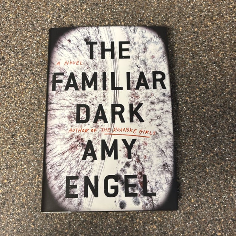 The Familiar Dark