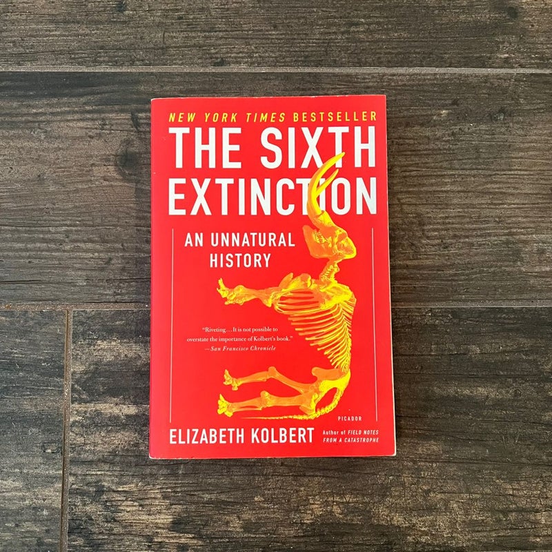 The Sixth Extinction