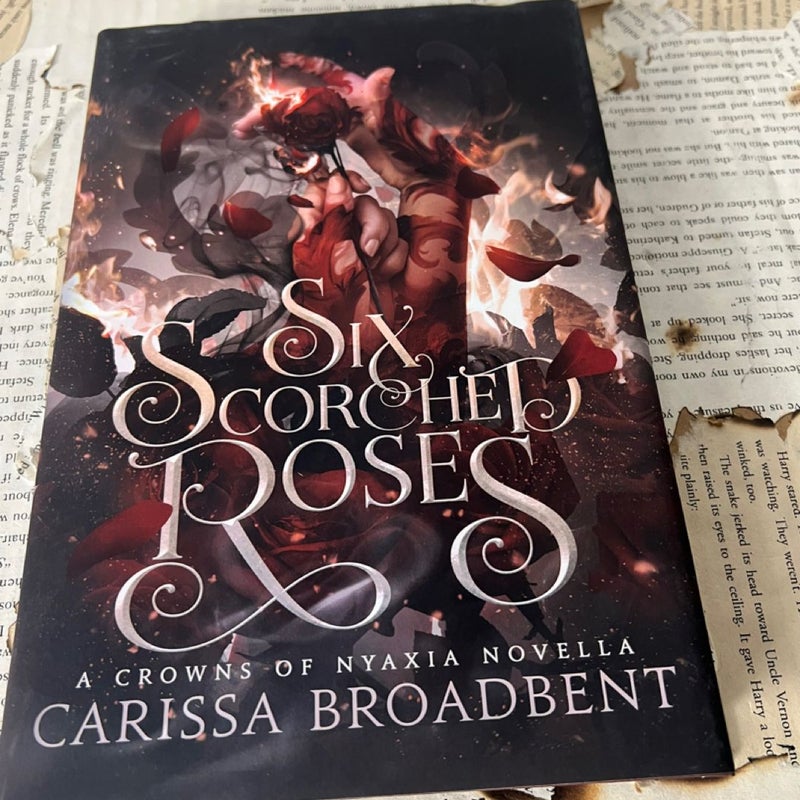 Six Scorched Roses Original Indie OOP Hardcover