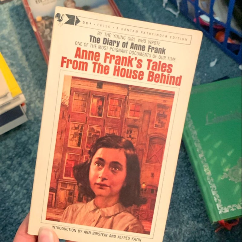Anne Frank’s tales from the house behind 