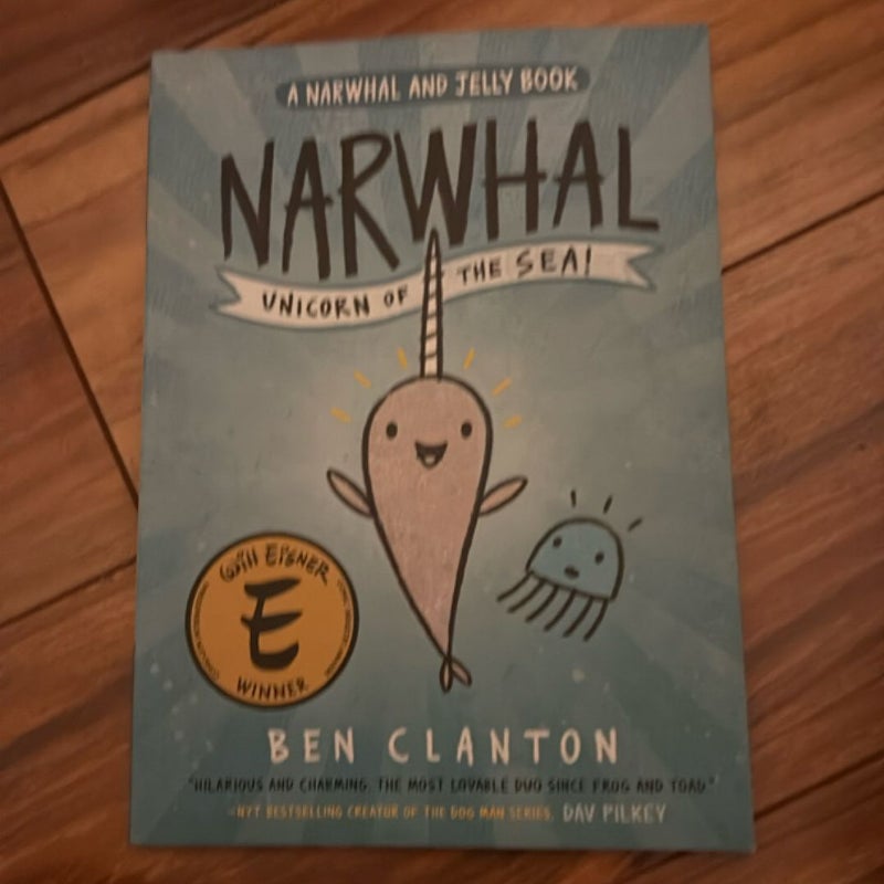 Narwhal: Unicorn of the Sea (a Narwhal and Jelly Book #1)