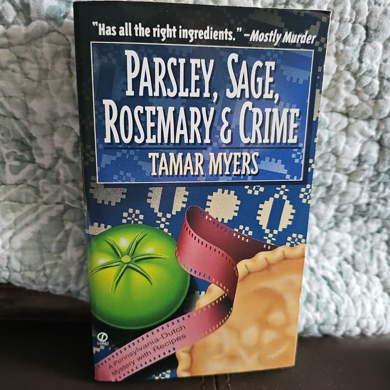 Parsley, Sage, Rosemary and Crime