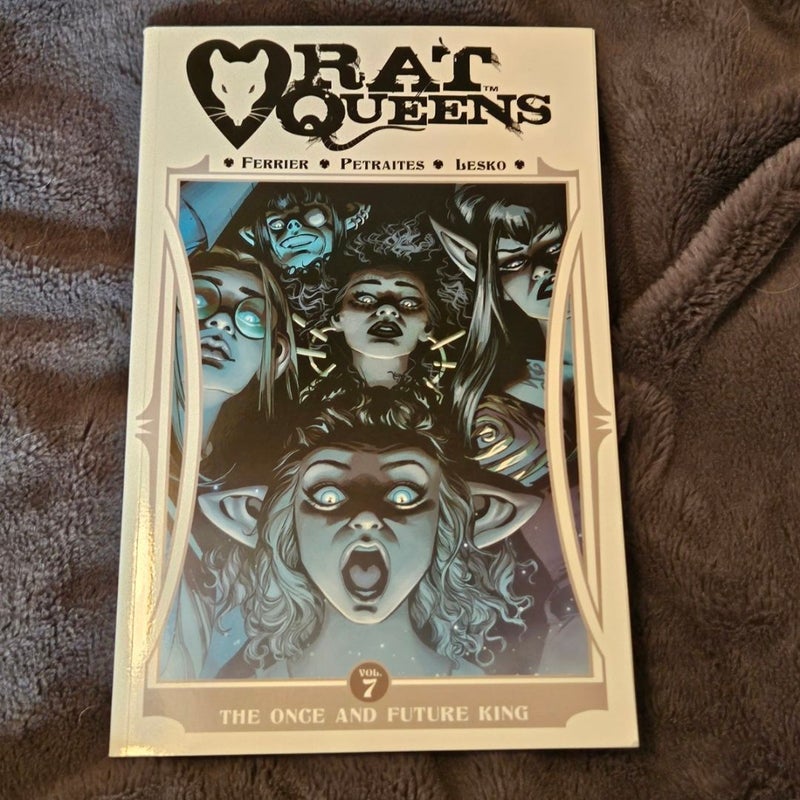 Rat Queens Volume 7: the Once and Future King