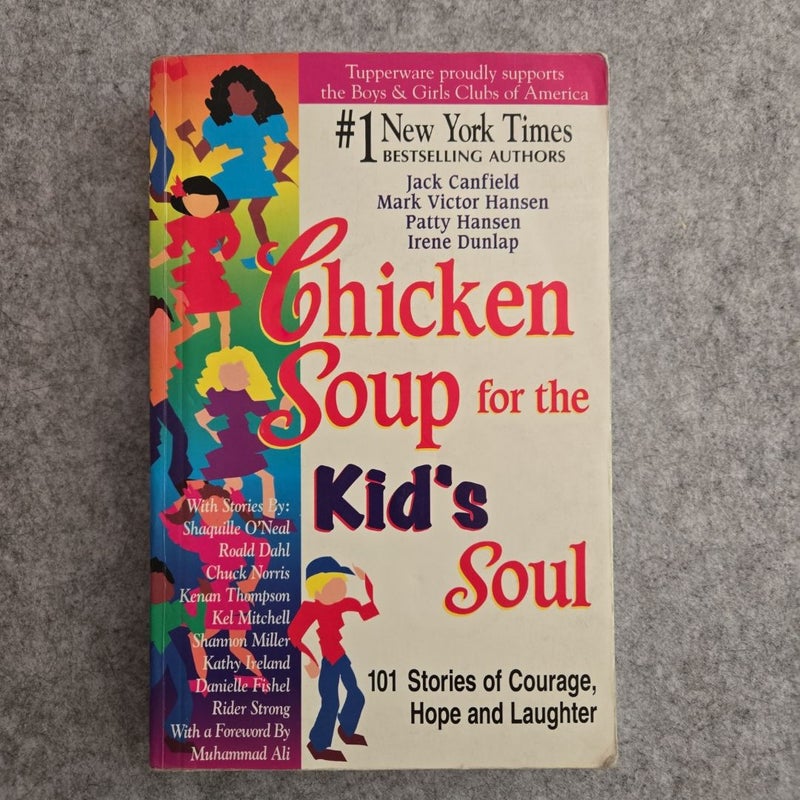 Chicken Soup for the Kid's Soul