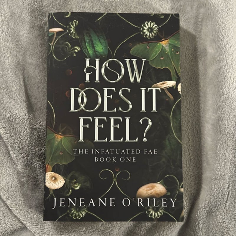 How Does It Feel?
