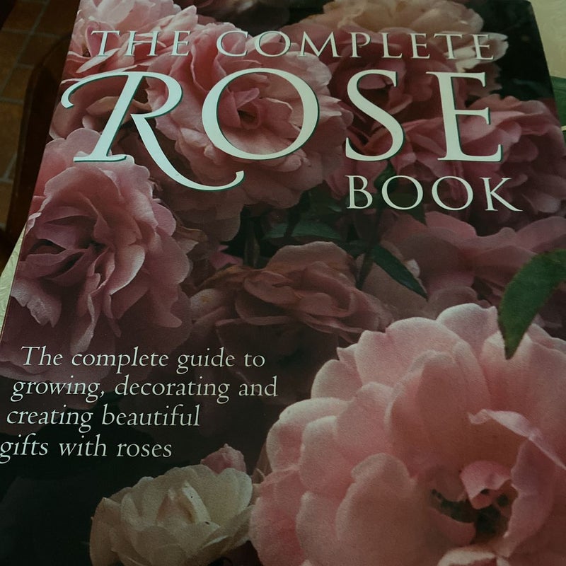 The Complete Rose Book