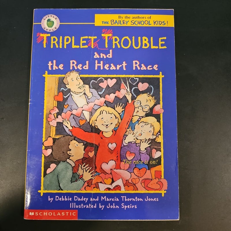 Triplet Trouble and the Red Heart Race