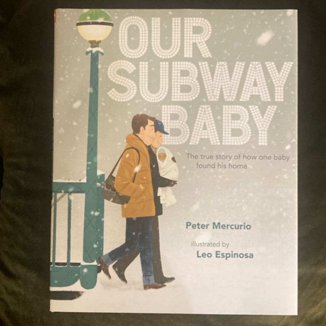 Our Subway Baby