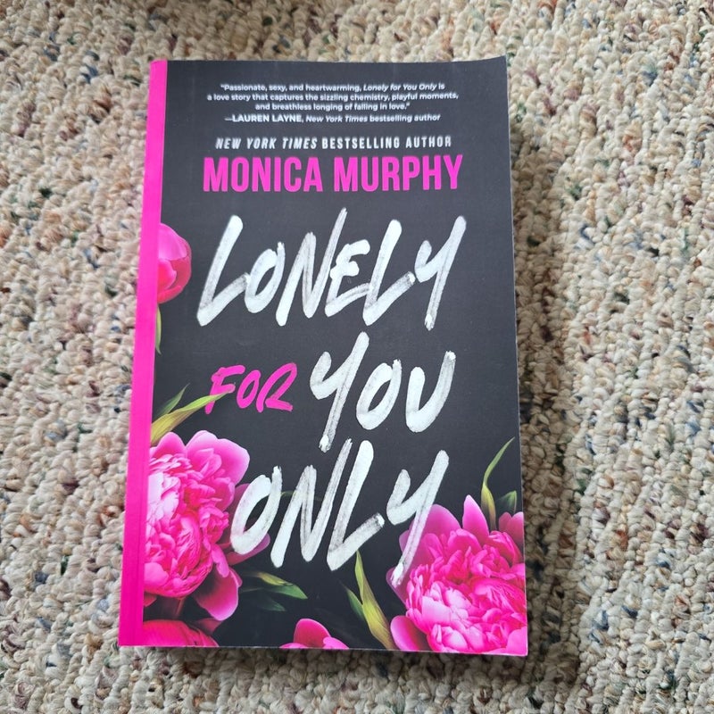 Lonely for You Only