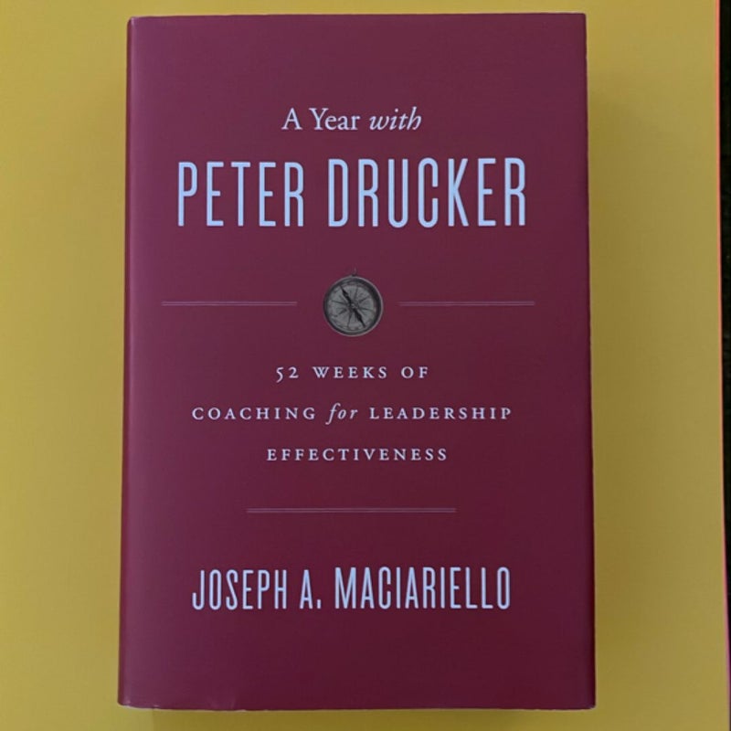 A Year with Peter Drucker