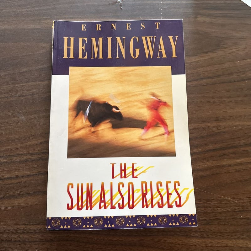 The Sun Also Rises