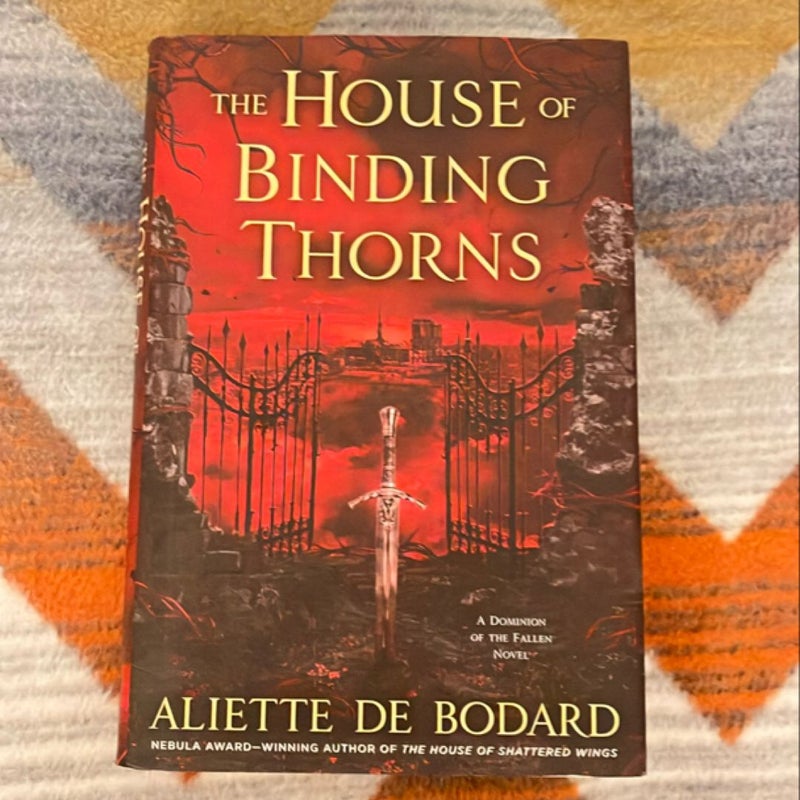 The House of Binding Thorns