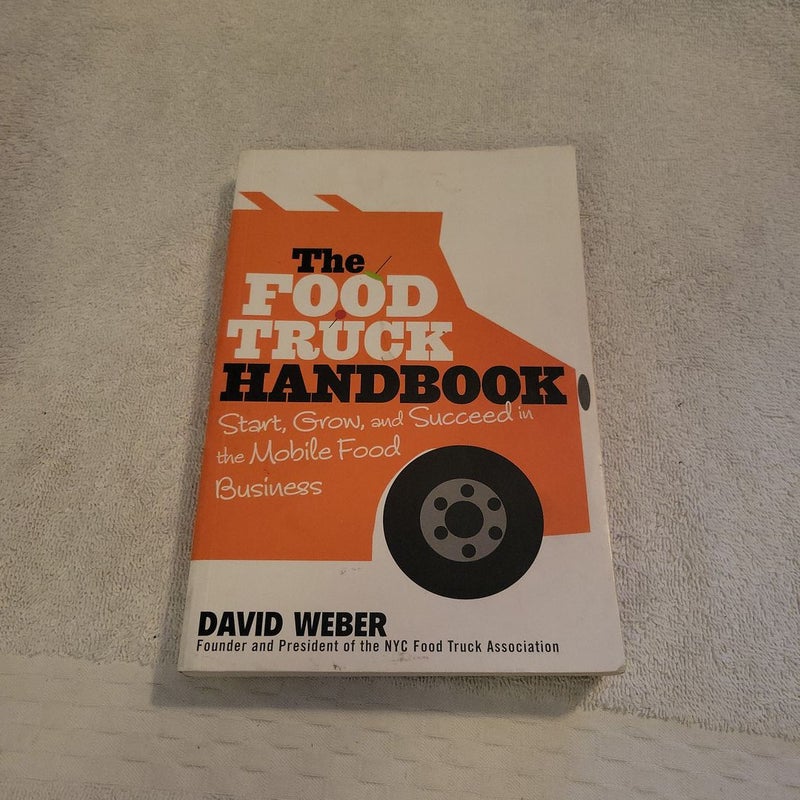 The Food Truck Handbook