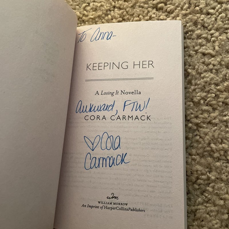 Keeping Her (signed by the author)