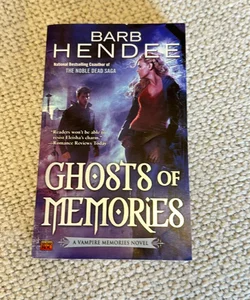 Ghosts of Memories