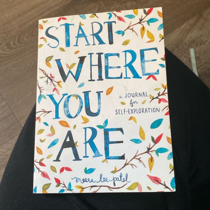 Start Where You Are by Meera Lee Patel, Paperback | Pangobooks