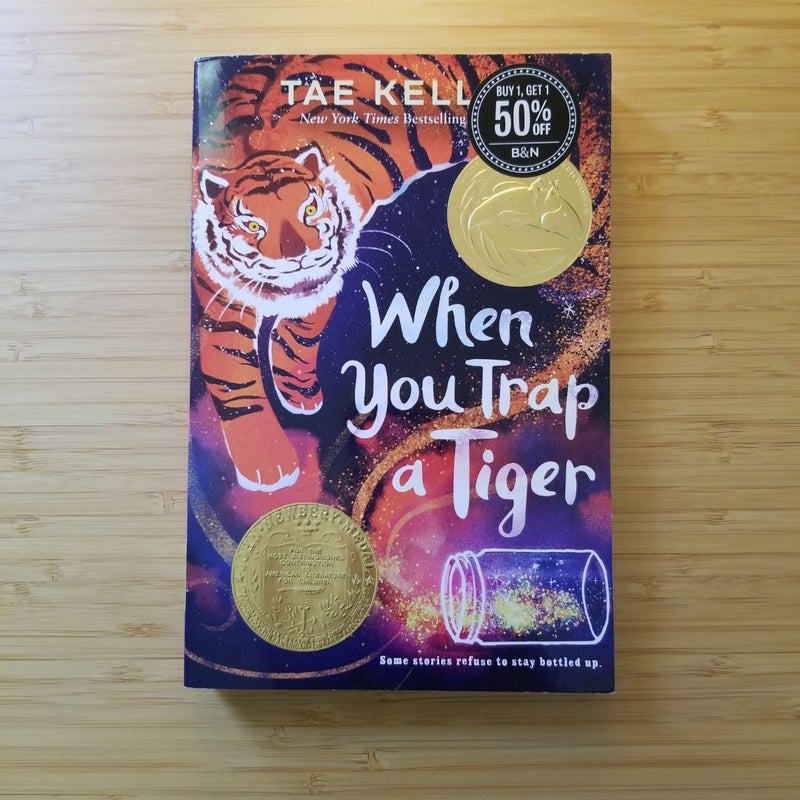 When You Trap a Tiger