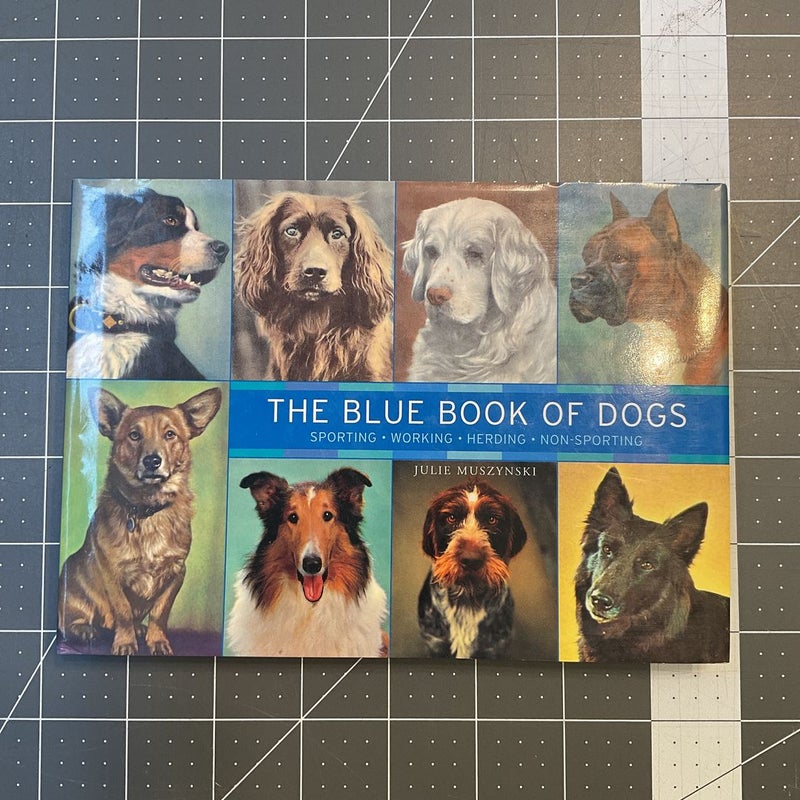 The Blue Book of Dogs