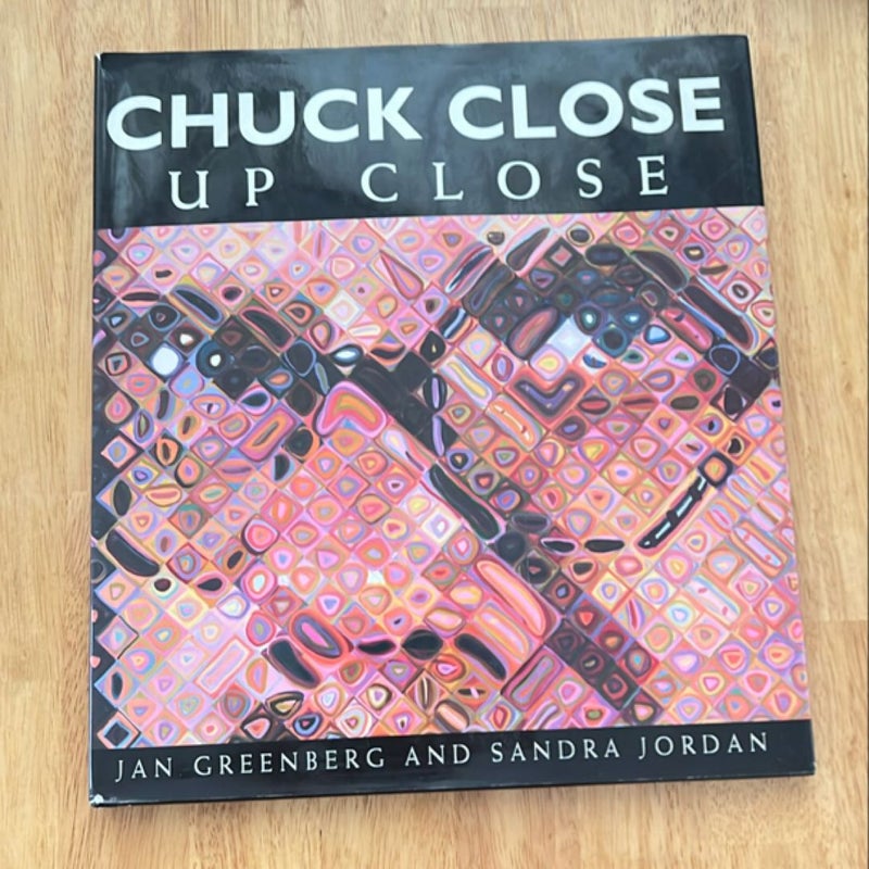 Chuck Close, up Close