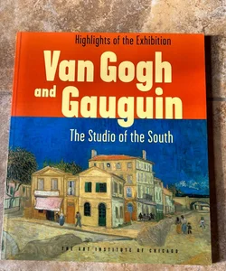 Highlights of the Exhibition, Van Gogh and Gauguin