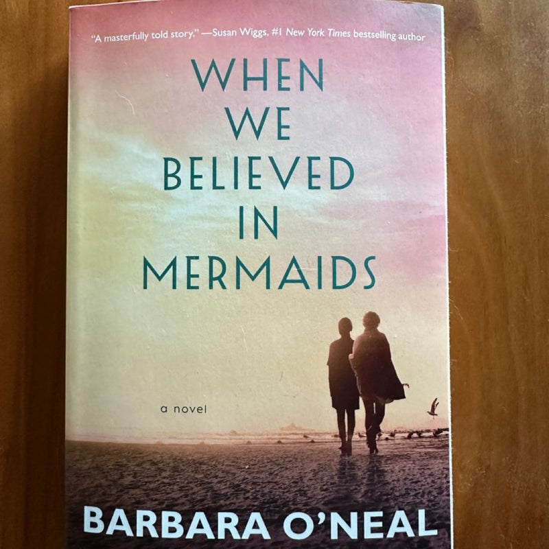 When We Believed in Mermaids