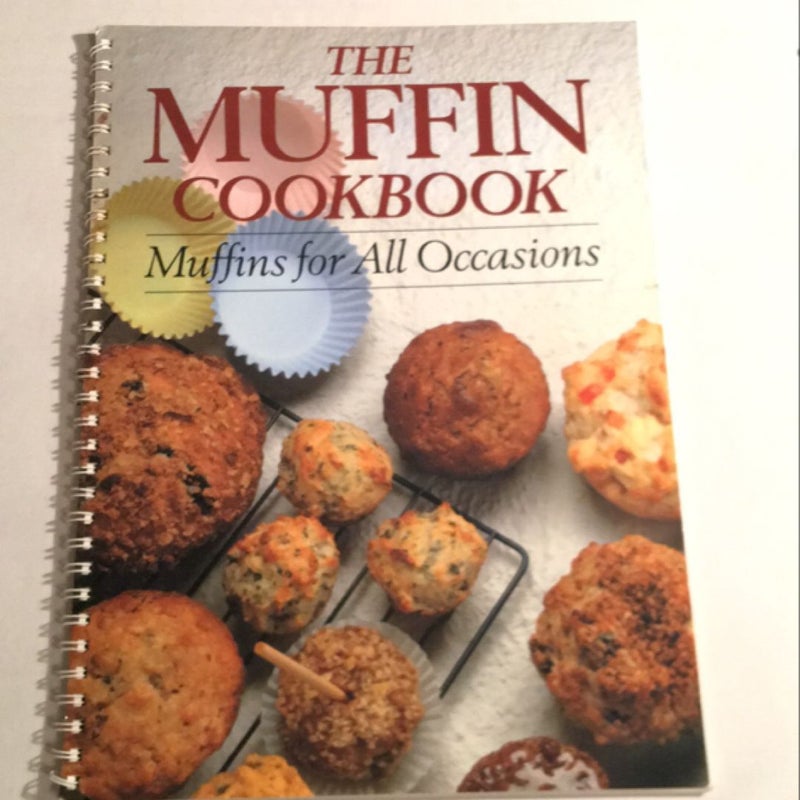 The Muffin Cookbook 