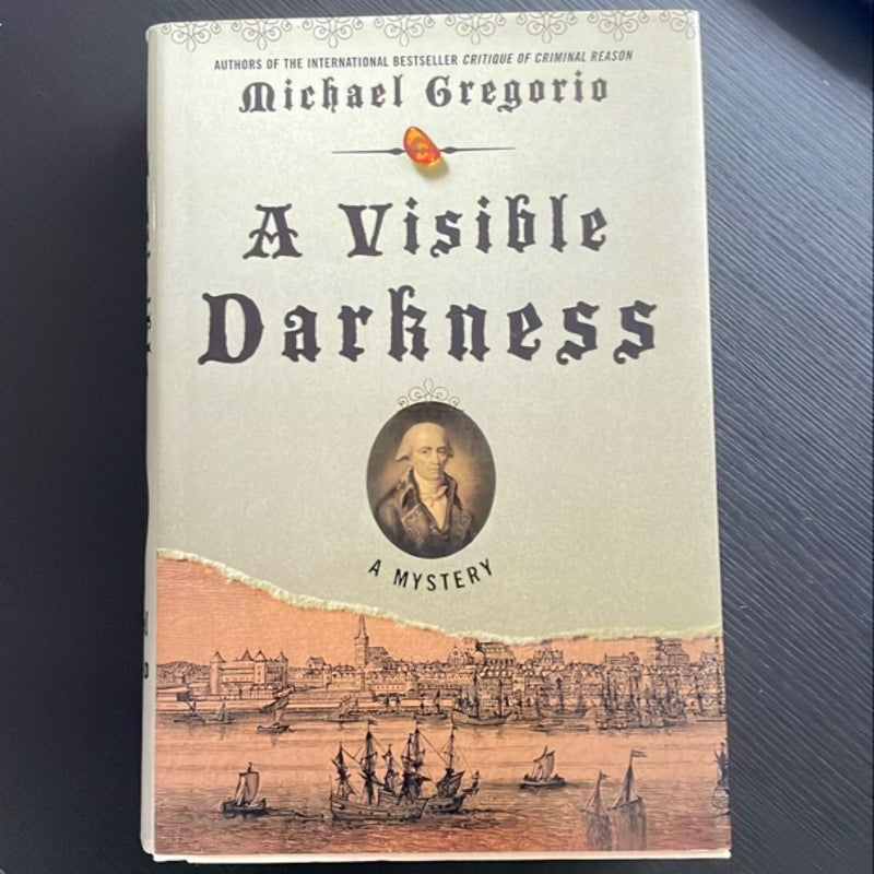 A Visible Darkness