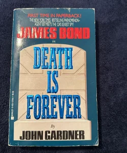 (First Edition) Death Is Forever