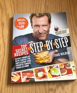 Top Secret Recipes Step-By-Step