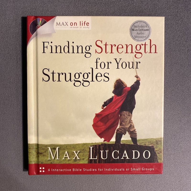 Finding Strength for Your Struggles