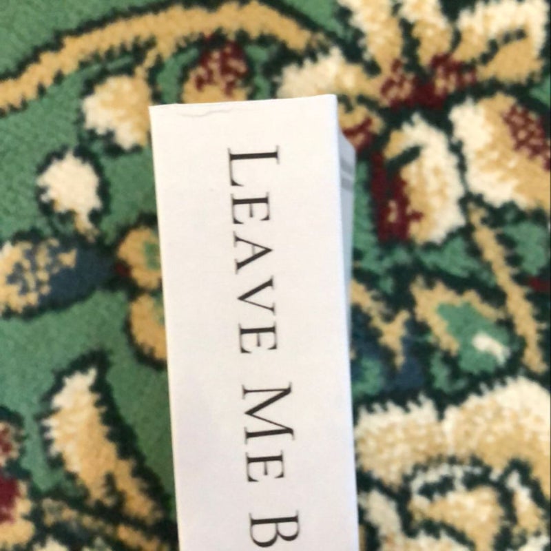 Leave Me Behind
