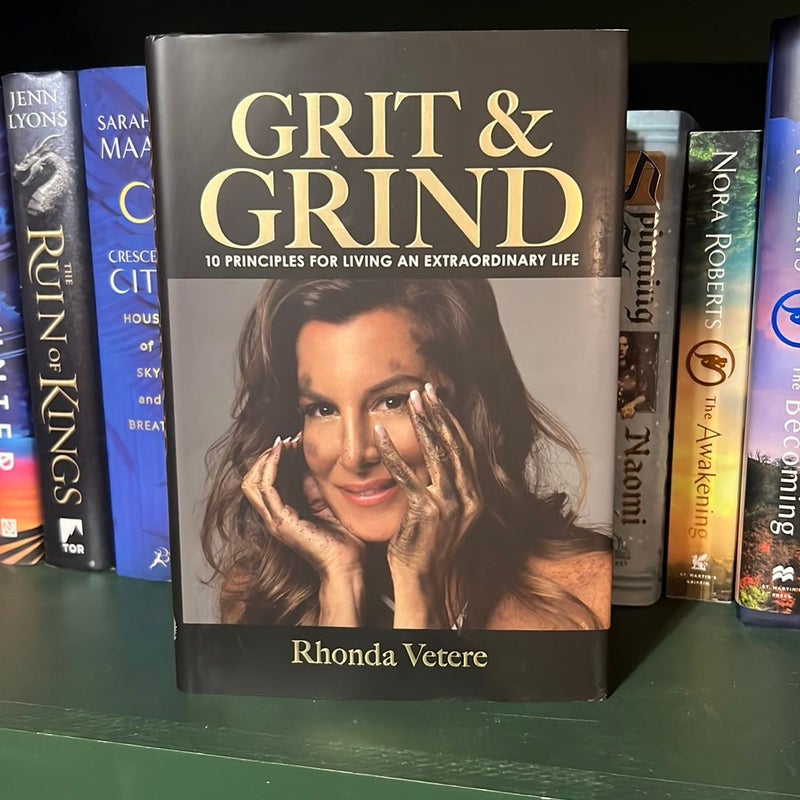 Grit and Grind (Signed by author)