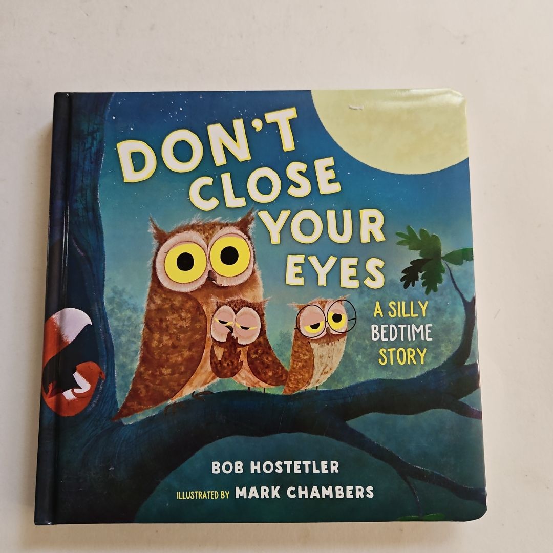 Don't Close Your Eyes