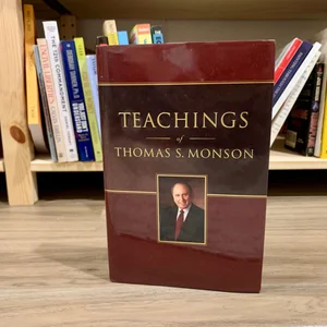 Teachings of Thomas S. Monson