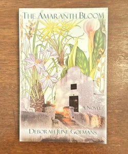 The Amaranth Bloom