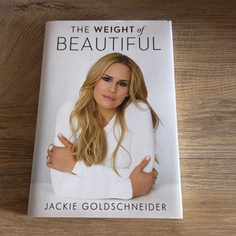 The Weight of Beautiful
