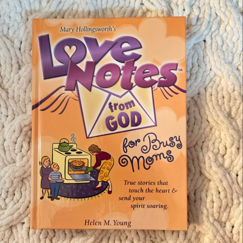 Love Notes from God for Busy Moms