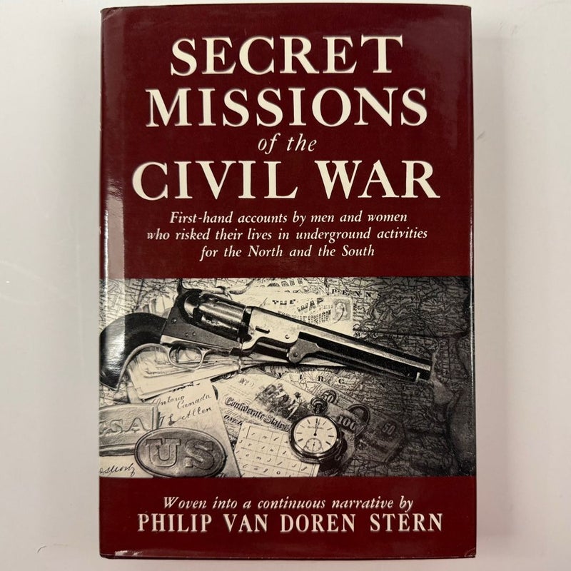 Secret Missions of the Civil War