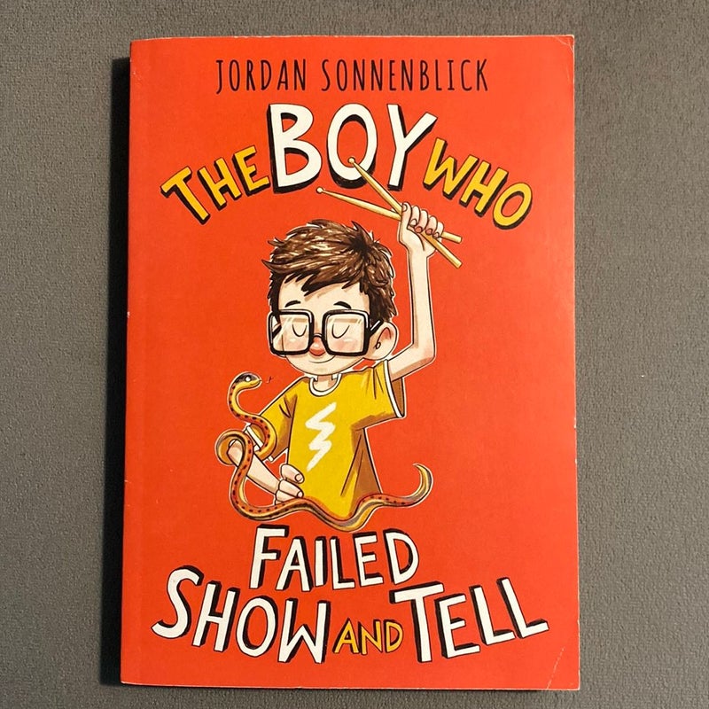 The Boy Who Failed Show and Tell