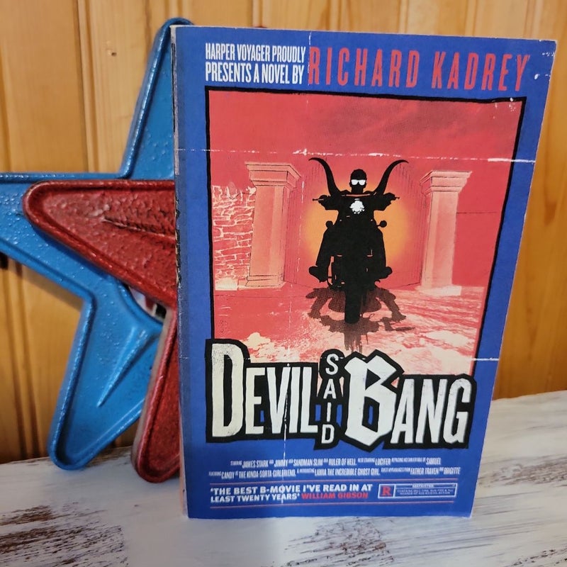 Devil Said Bang