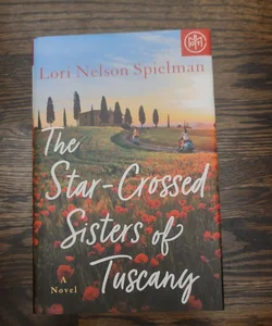 The Star-Crossed Sisters of Tuscany