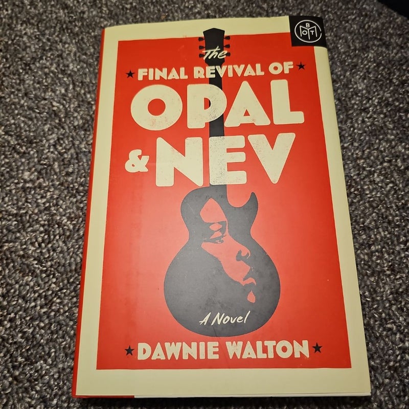 The Final Revival of Opal and Nev