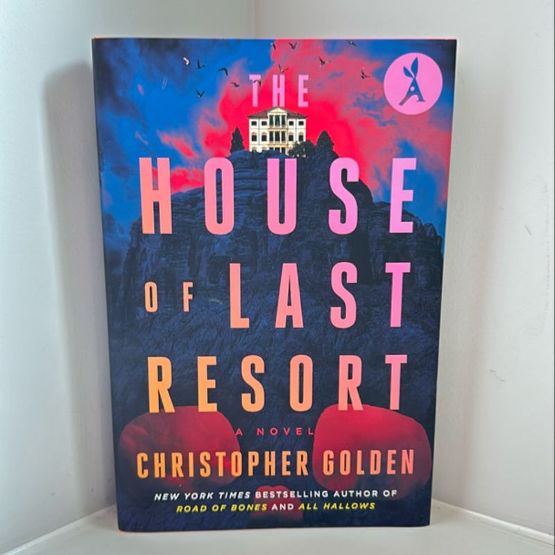 The House of Last Resort