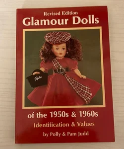 Glamour Dolls of the 1950s and 1960s