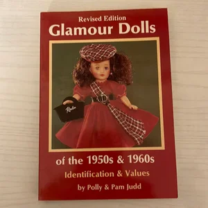 Glamour Dolls of the 1950s and 1960s