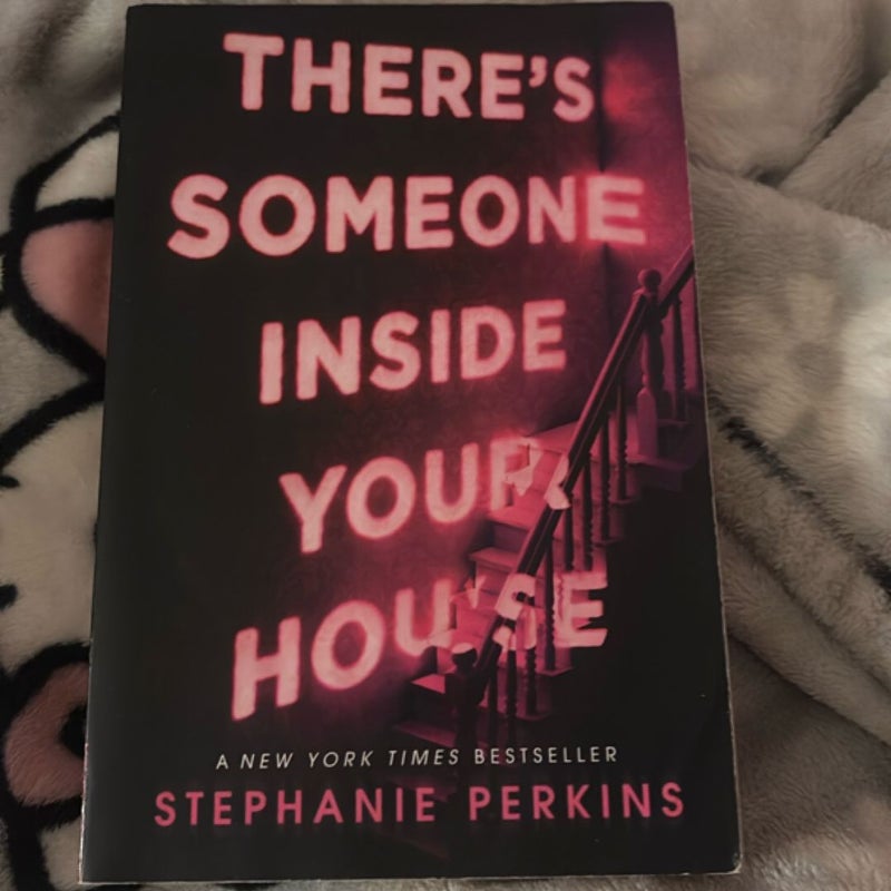 There's Someone Inside Your House