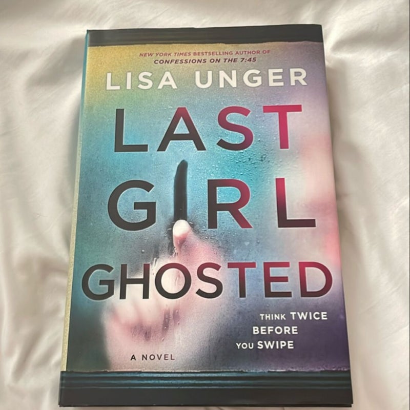 Last Girl Ghosted