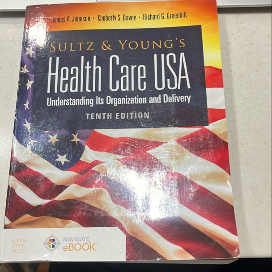 Sultz and Young's Health Care USA